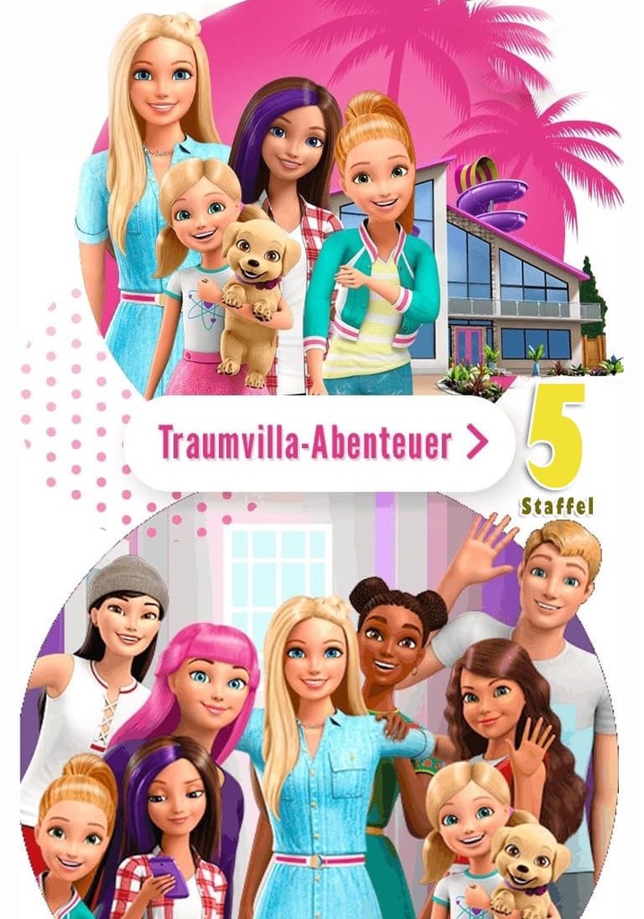 Barbie TraumvillaAbenteuer Staffel 5 Online Stream